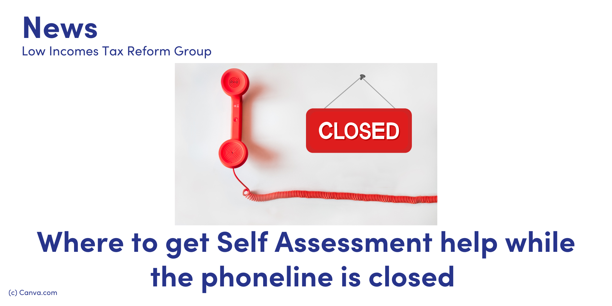 Where to get Self Assessment help while the phoneline is closed